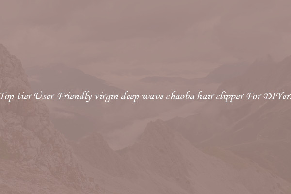 Top-tier User-Friendly virgin deep wave chaoba hair clipper For DIYers