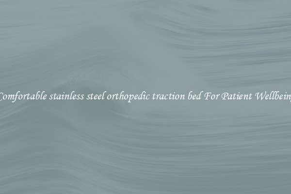 Comfortable stainless steel orthopedic traction bed For Patient Wellbeing