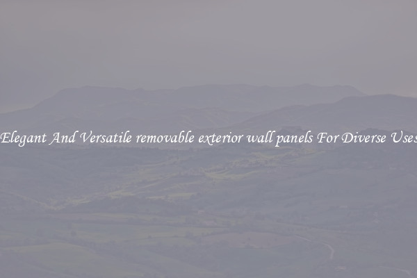 Elegant And Versatile removable exterior wall panels For Diverse Uses